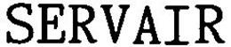 SERVAIR trademark