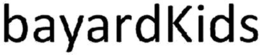 BAYARDKIDS trademark