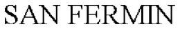 SAN FERMIN trademark
