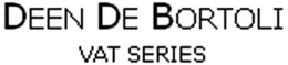 DEEN DE BORTOLI VAT SERIES trademark