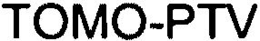 TOMO-PTV trademark