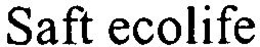 SAFT ECOLIFE trademark