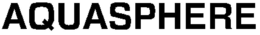 AQUASPHERE trademark