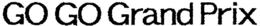 GO GO GRAND PRIX trademark