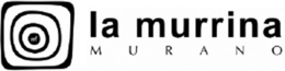 LA MURRINA MURANO trademark