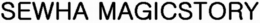 SEWHA MAGICSTORY trademark