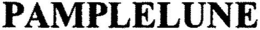 PAMPLELUNE trademark