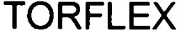 TORFLEX trademark