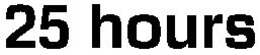 25 HOURS trademark