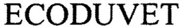 ECODUVET trademark