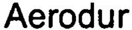 AERODUR trademark