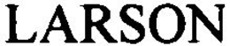 LARSON trademark