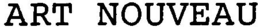 ART NOUVEAU trademark