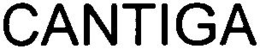 CANTIGA trademark