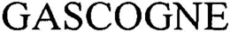 GASCOGNE trademark
