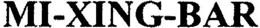 MI-XING-BAR trademark
