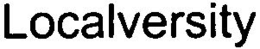 LOCALVERSITY trademark