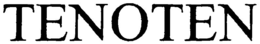 TENOTEN trademark