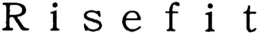 R I S E F I T trademark