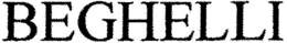 BEGHELLI trademark
