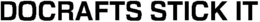 DOCRAFTS STICK IT trademark
