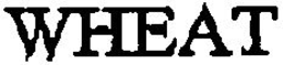 WHEAT trademark