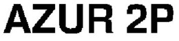 AZUR 2P trademark