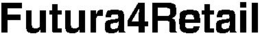 FUTURA4RETAIL trademark