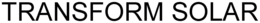 TRANSFORM SOLAR trademark