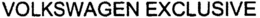 VOLKSWAGEN EXCLUSIVE trademark