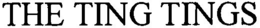 THE TING TINGS trademark