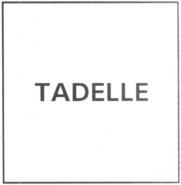 TADELLE trademark