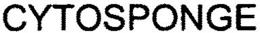 CYTOSPONGE trademark