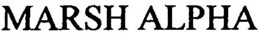 MARSH ALPHA trademark