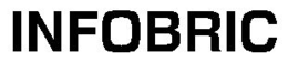 INFOBRIC trademark