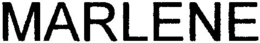 MARLENE trademark