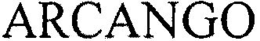 ARCANGO trademark