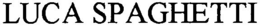 LUCA SPAGHETTI trademark