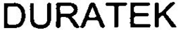 DURATEK trademark