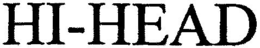 HI-HEAD trademark