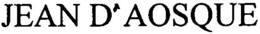 JEAN D'AOSQUE trademark