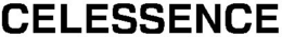 CELESSENCE trademark