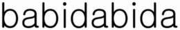BABIDABIDA trademark