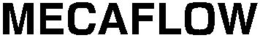 MECAFLOW trademark