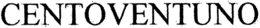 CENTOVENTUNO trademark