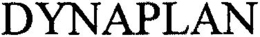 DYNAPLAN trademark