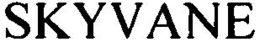 SKYVANE trademark