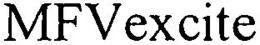 MFVEXCITE trademark