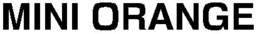 MINI ORANGE trademark