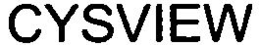 CYSVIEW trademark